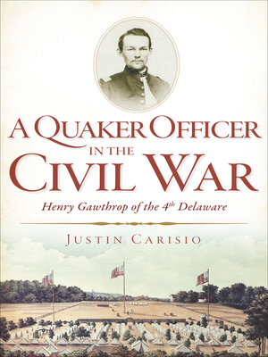 cover image of A Quaker Officer in the Civil War